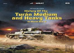 History Of The Turan Medium And Heavy Tanks In World War Ii
