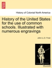History Of The United States For The Use