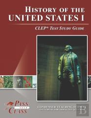 History Of The United States I Clep Test Study Guide