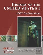 History Of The United States I Clep Test Study Guide