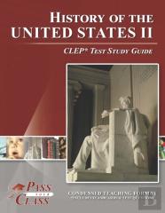 History Of The United States Ii Clep Test Study Guide