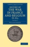 History Of The War In France And Belgium, In 1815