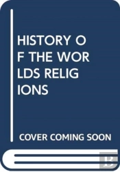 History Of The Worlds Religions