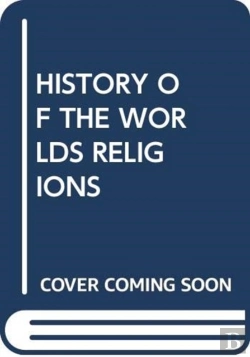 Bertrand.pt - History Of The Worlds Religions