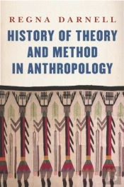 History Of Theory And Method In Anthropology