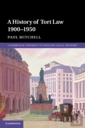 History Of Tort Law 1900-1950