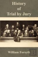 History Of Trial By Jury