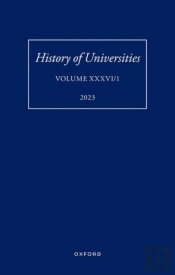 History Of Universities: Volume Xxxvi / 1