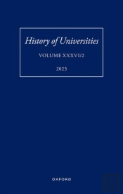History Of Universities: Volume Xxxvi / 2