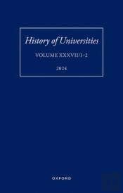 History Of Universities: Volume Xxxvii/1-2