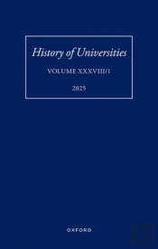 History Of Universities: Volume Xxxviii/1