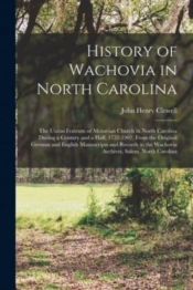 History Of Wachovia In North Carolina :