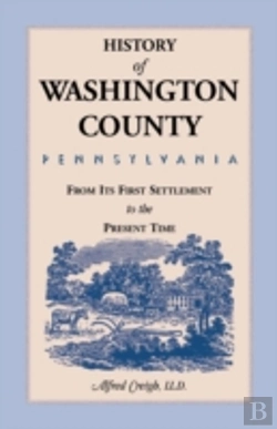 Bertrand.pt - History Of Washington County, (Pennsylvania)