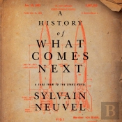 History Of What Comes Next