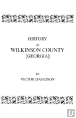 Bertrand.pt - History Of Wilkinson County (Georgia)