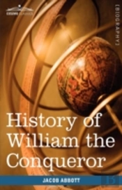 History Of William The Conqueror: Makers