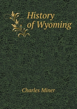 Bertrand.pt - History Of Wyoming