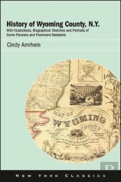 History Of Wyoming County, N.Y.