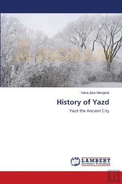 Bertrand.pt - History Of Yazd
