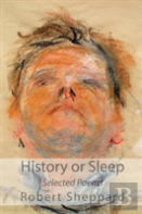 History Or Sleep - Selected Poems