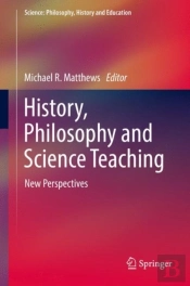 History, Philosophy And Science Teaching