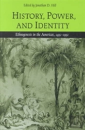 History, Power And Identity