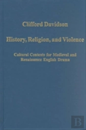 History, Religion, And Violence