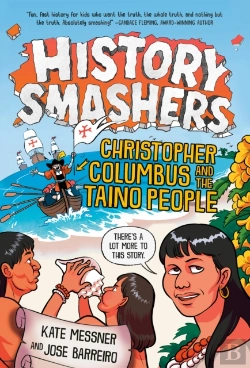Bertrand.pt - History Smashers: Christopher Columbus And The Taino People
