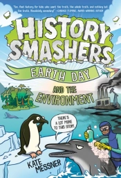 History Smashers: Earth Day And The Environment