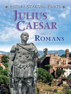 Bertrand.pt - History Starting Points: Julius Caesar And The Romans