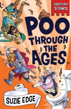 Bertrand.pt - History Stinks!: Poo Through The Ages