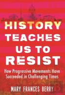 History Teaches Us To Resist