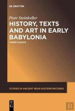 Bertrand.pt - History, Texts And Art In Early Babylonia