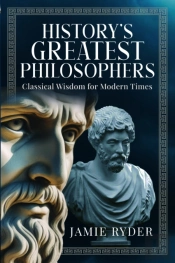 History'S Greatest Philosophers