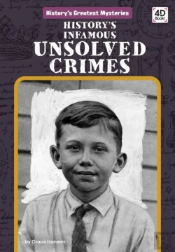 Bertrand.pt - History'S Infamous Unsolved Crimes