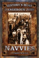 History'S Most Dangerous Jobs: Navvies