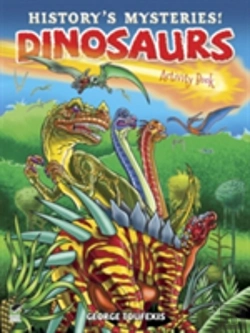 Bertrand.pt - History'S Mysteries! Dinosaurs: Activity Book