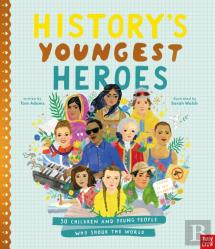 History'S Youngest Heroes