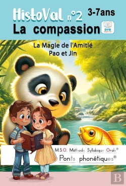 Bertrand.pt - Histoval - T02 - Histoval N 2 Compassion Mso Methode Syllabique Orale Et Ponts Phonetiques 3-7ans Am