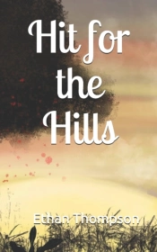 Hit For The Hills