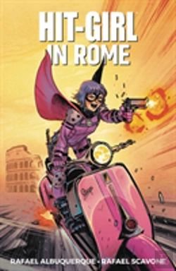 Bertrand.pt - Hit-Girl Volume 3: In Rome