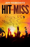 Hit Or Miss