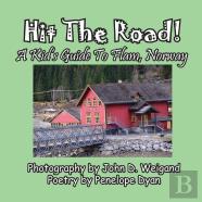 Hit The Road! A Kid'S Guide To Flam, Norway