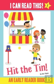 Hit The Tin! - Early Reader / First Reader Book