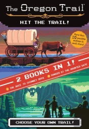 Hit The Trail! (Two Books In One)