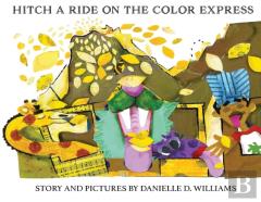Hitch A Ride On The Color Express