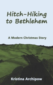 Hitch-Hiking To Bethlehem