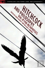 Hitchcock And Philosophy
