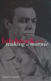 Hitchcock And The Making Of 'Marnie'