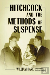 Hitchcock And The Methods Of Suspense